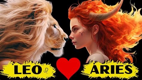 Astrologys Power Couple Aries And Leo Love Compatibility Revealed 🌟