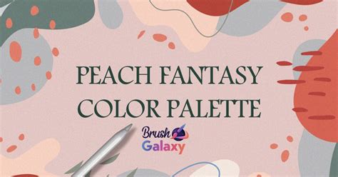 Peach Fantasy Color Palette | Brush Galaxy