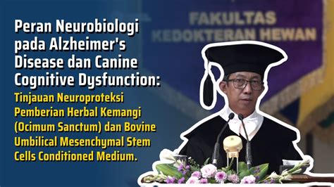 Pengukuhan Prof Drh Dwi Liliek Kusindarta M P Ph D Guru Besar