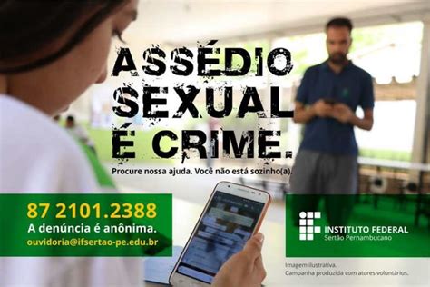If Sert O Pe Lan A Campanha Institucional De Combate E Preven O Ao Ass Dio Sexual Divulga