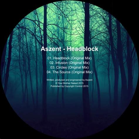 Stream YMN015 Aszent Headblock By YOUR MOTHER NAKED Listen Online