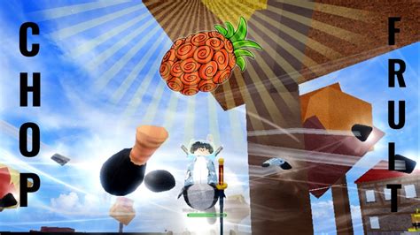 UPDATED- Blox Fruits: Chop Fruit Showcase - YouTube