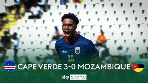 Cape Verde 3-0 Mozambique | AFCON highlights | Video | Watch TV Show | Sky Sports