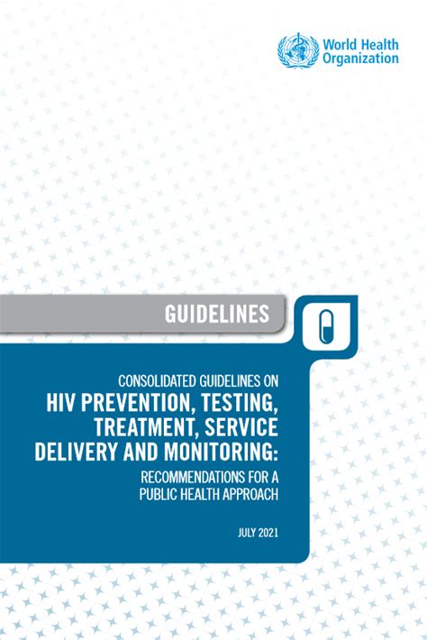 2021 Who Consolidated Guidelines On Hiv Prevention Testing Treatment