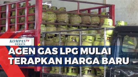 Agen Gas LPG Mulai Terapkan Harga Baru YouTube