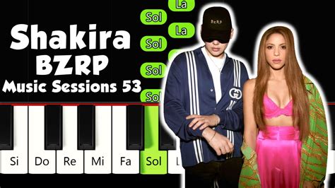 SHAKIRA BZRP Music Sessions 53 Piano Tutorial Facil Con Notas