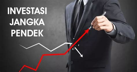 Beberapa Jenis Investasi Jangka Pendek