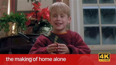 The Making Of Home Alone 4k Youtube