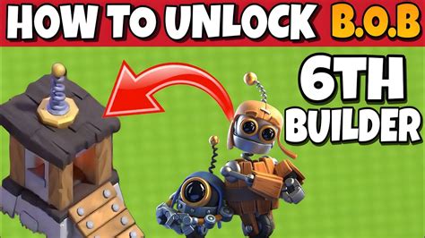 How To Unlock 6th Builder In Clash Of Clanshow To Got 6th Builder In 2023how To Unlock Bob