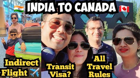 Indirect Flight From India To Canada Transit Visa Required All