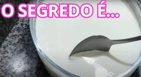 Como fazer iogurte natural caseiro esse é o segredo que ninguém te