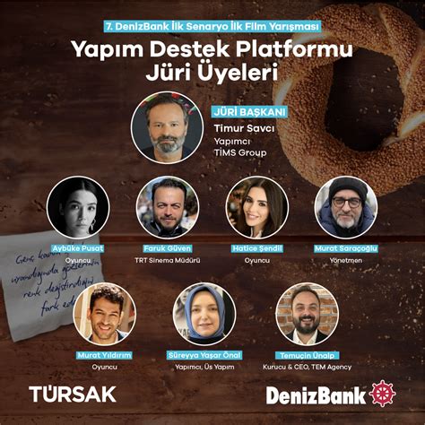 7 Denizbank İlk Senaryo İlk Film Yarışmasının jürisi açıklandı PSM