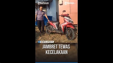 Jambret Di Purworejo Tewas Kecelakaan Lalu Lintas Saat Melarikan Diri