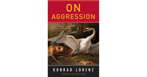 On Aggression by Konrad Lorenz