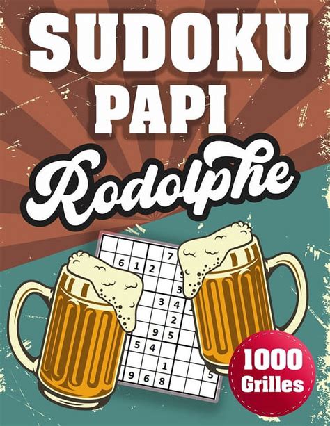 Sudoku Papi Rodolphe Sudokus Avec Solutions Niveau Facile Moyen