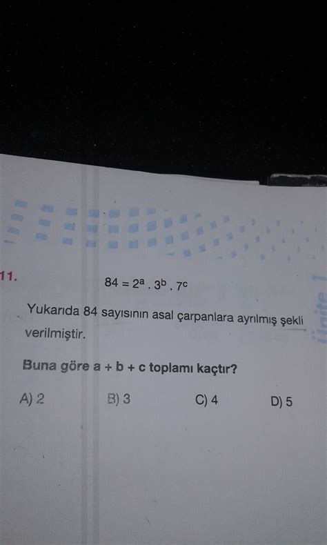 Yukarıda 84 sayisinin asal çarpanlara ayrılmış şekli verilmiş…