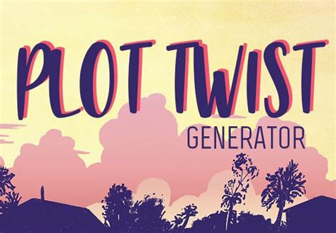 Take Your Story In A New Direction With Our Plot Twist Generator Book