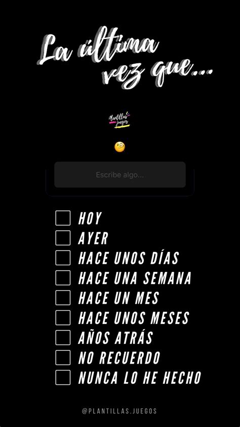 Plantilla juego para la historia de Instagram la última vez que