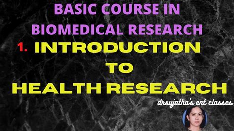 114 Basic Course In Biomedical Research Introduction To Health