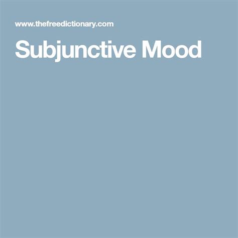 Subjunctive Mood