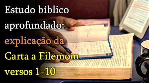 Filemom 1 10 estudo bíblico completo de EBD escola bíblica dominical