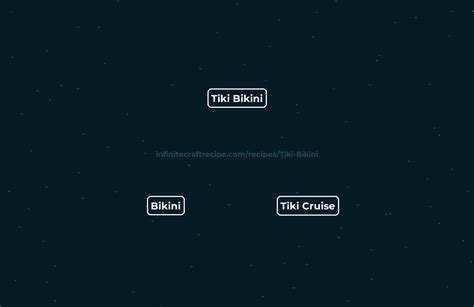 Tiki Bikini Recipe How To Make Tiki Bikini In Infinite Craft