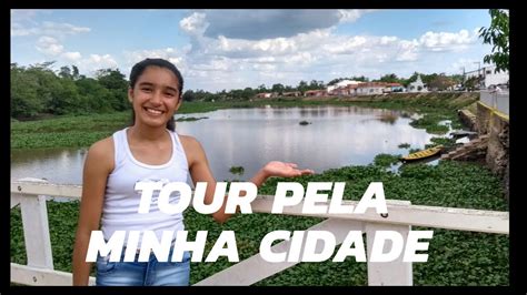 Tour Pela Minha Cidade Vit Ria Do Mearim Ma Youtube