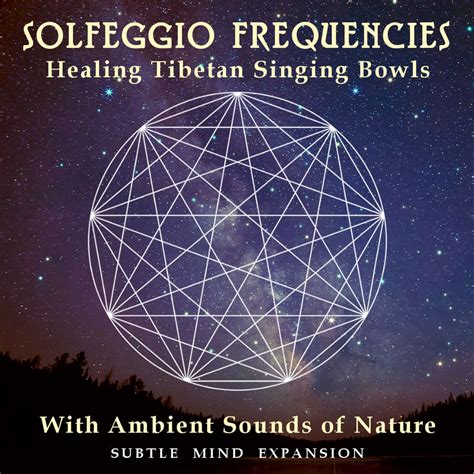 Solfeggio Frequencies Healing Tibetan Singing Bowls With Ambient