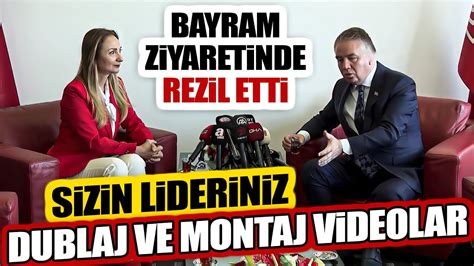 CHP li Nazlıaka AKP li Vekili Rezil Etti Dublaj ve montaj videolarla