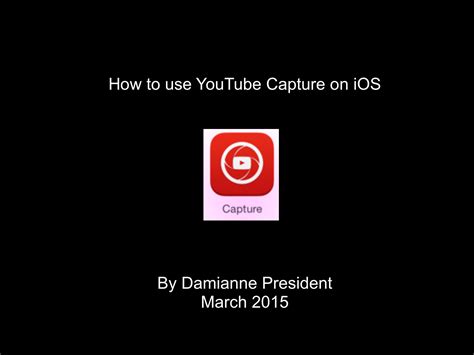 How to Use YouTube Capture - Journey with Technology