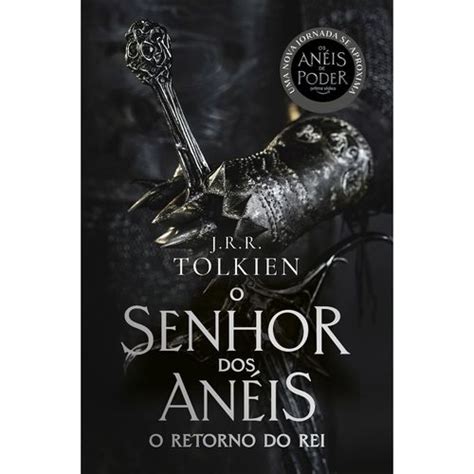 Livro O Retorno Do Rei Capa S Rie O Senhor Dos An Is Parte Em