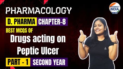 Best Mcqs Of Drugs Acting On Peptic Ulcer Ch P Pharmacology D