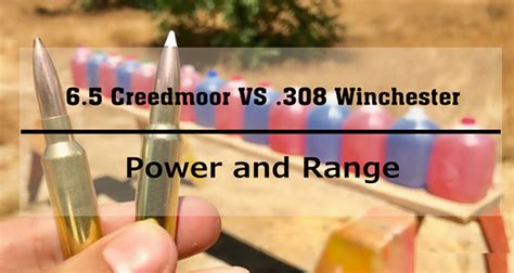 6 5 Creedmoor Vs 308 Which Is The Better Rifle Cartridge