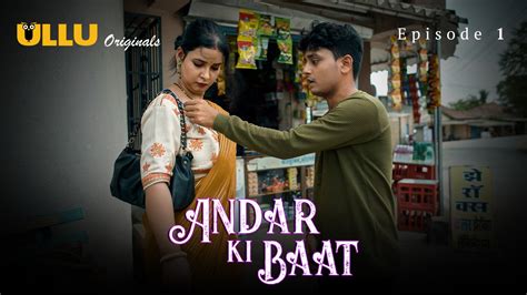 Andar Ki Baat Part Episode Hot Web Series