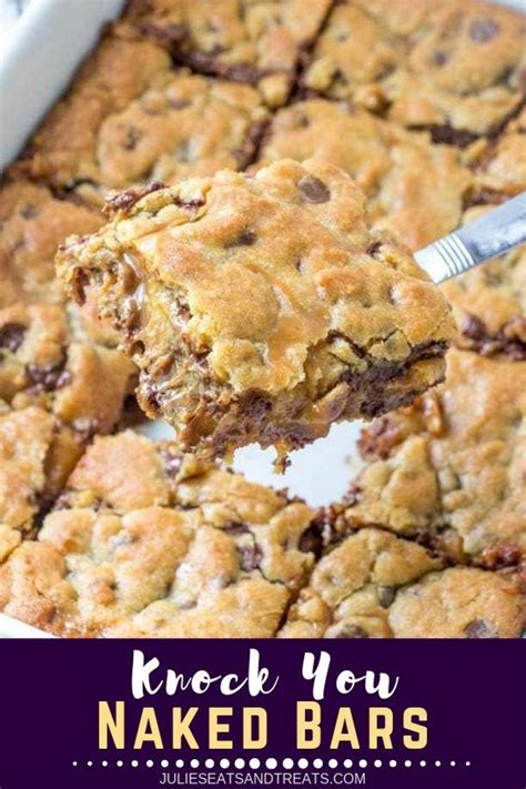 Knock You Naked Bars Good Dessert