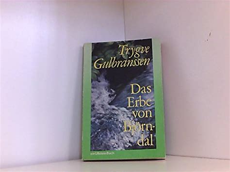 Das Erbe von Björndal Roman Trygve Gulbranssen Amazon de Bücher