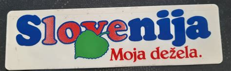 Nalepka Slovenija Moja DeŽela Osemdeseta