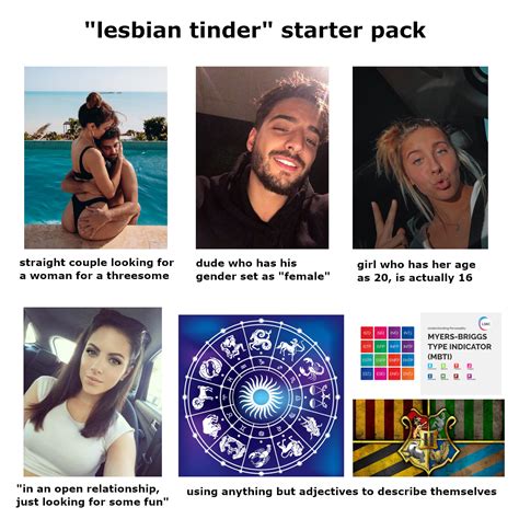 "Lesbian tinder" starterpack | /r/starterpacks | Starter Packs | Know
