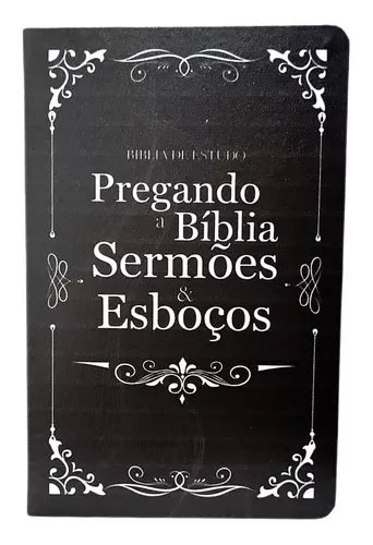 Bíblia Pregando A Bíblia Sermões E Esboços C Spurgeon Mercadolivre