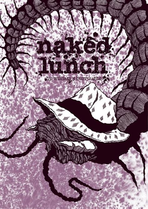 Naked Lunch William Burroughs Book Cover By Mr Hass A Screen Print Column Arts Agency Shop