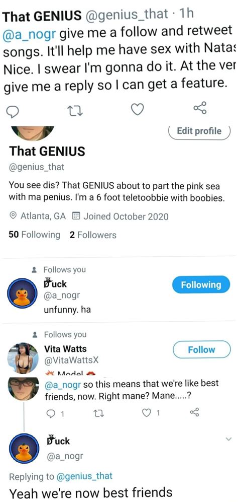 That Genius Genius That A Nogr Give Me A Follow And Retweet Songs It Ll Help Me Have Sex