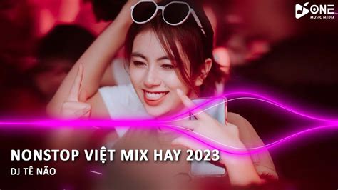 NHẠC TRẺ REMIX GÂY NGHIỆN CỰC HAY VIỆT MIX BASS CĂNG HOT TIKTOK