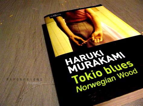 Haruki Murakami Tokio Blues 村上 春樹 ノルウェイの森 Haruki Murakami