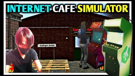 INTERNET CAFE SIMULATOR HOW TO PLAY INTERNET CAFE SIMULATOR