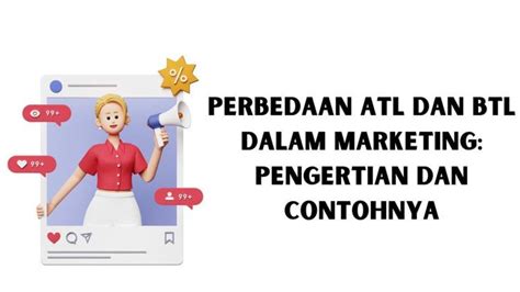 apakah terdapat perbedaan atl  btl  ruang lingkup marketing