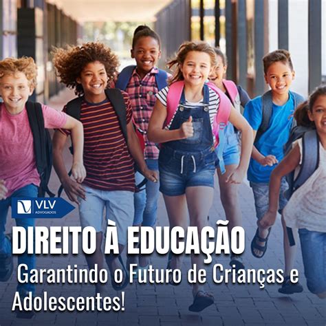 Destaque Importante Para A Compreensão Do Direito A Educação