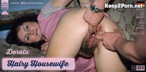 Mature Nl Dorota 49 German Housewife Dorota Loves To Get Her Super Hairy Pussy Pounded