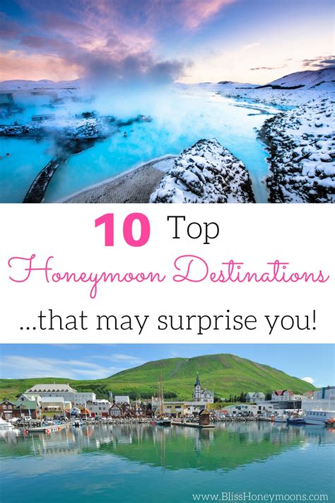 Top 10 Honeymoon Destinations Part I Bliss Honeymoons
