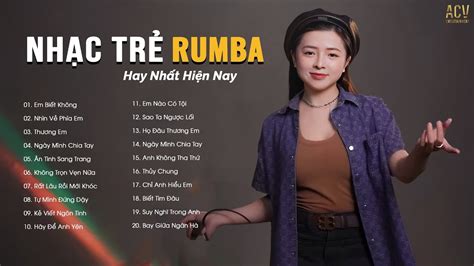 Em Biết Không Ân Tình Sang Trang Rumba Mochiii Cover Top 20 Nhạc