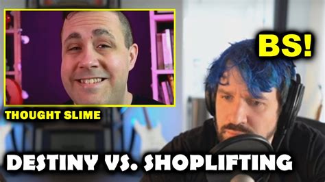 Destiny Reacts To Thought Slime's Pro-Shoplifting Views and Debunks